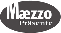 Maezzo Präsente
